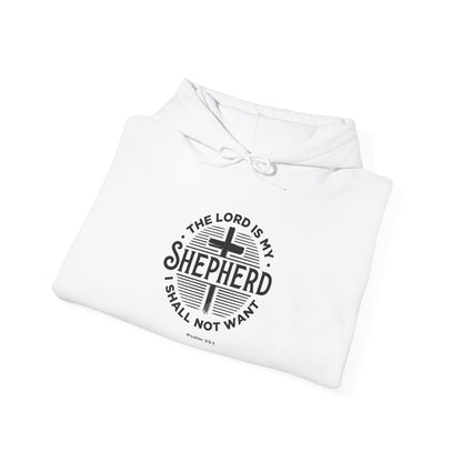 The Lord is My Shepherd I Shall Not Want - Psalm 23:1. Hoodie