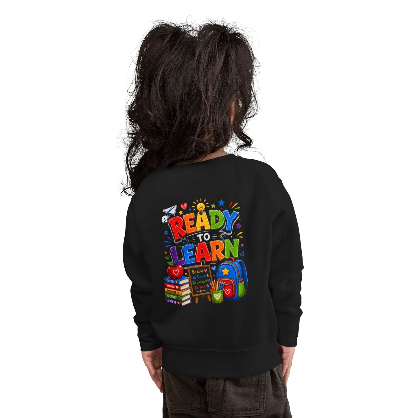 Ready to Learn Toddler Sweatshirt — Back to School Kids Crewneck