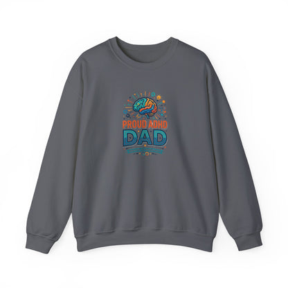 Proud ADHD Dad  Crewneck Sweatshirt