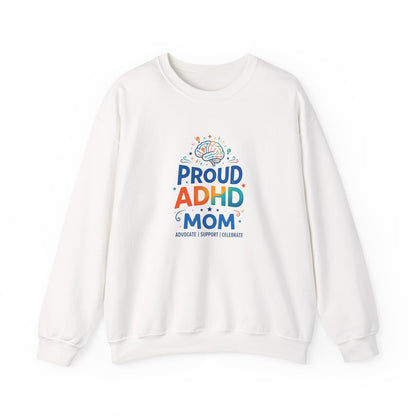 Proud ADHD Mom Crewneck Sweatshirt