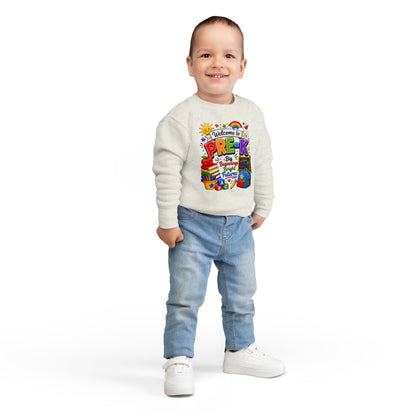 Welcome to Pre-K Toddler Sweatshirt — Big Beginnings Bright Futures