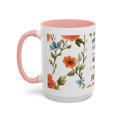 She Held My Hand Forever Floral Coffee Mug