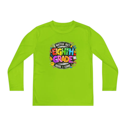 Eighth Grade Youth Long Sleeve Tee — “Watch Out Eighth Grade Here I Come” Back-to-School Shirt