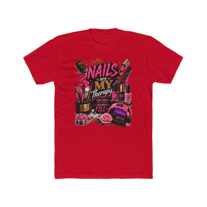 Nails Are My Therapy T-Shirt — Nail Tech & Manicurist Graphic Tee