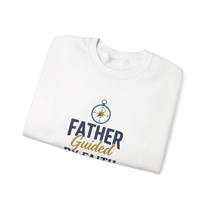 Father Guided by Faith Sweatshirt
