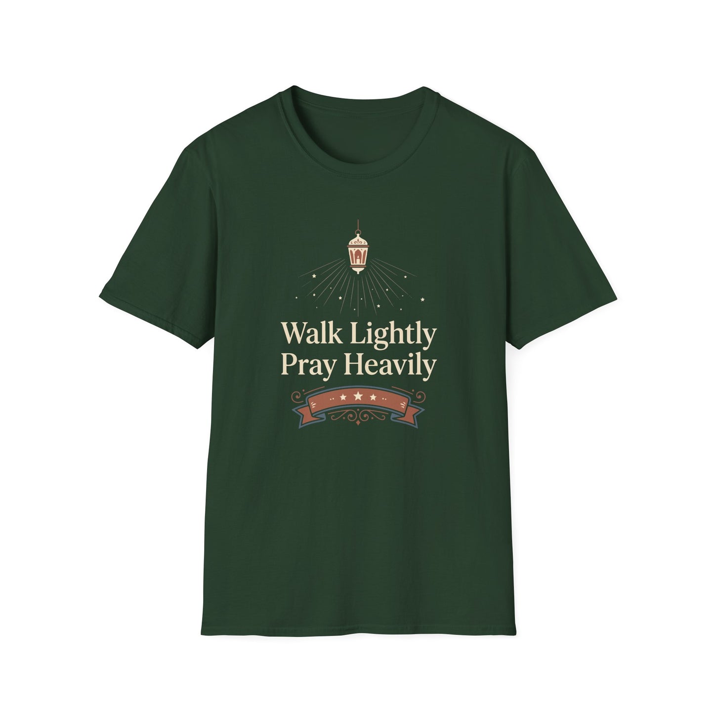 Walk Lightly Pray Heavily T-Shirt