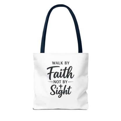 Faith Tote Bag — "Walk by Faith Not by Sight" Inspirational Canvas Tote