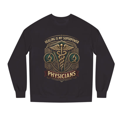 Physicians Caduceus Sweatshirt — "Healing Is My Superpower" Medical Crewneck