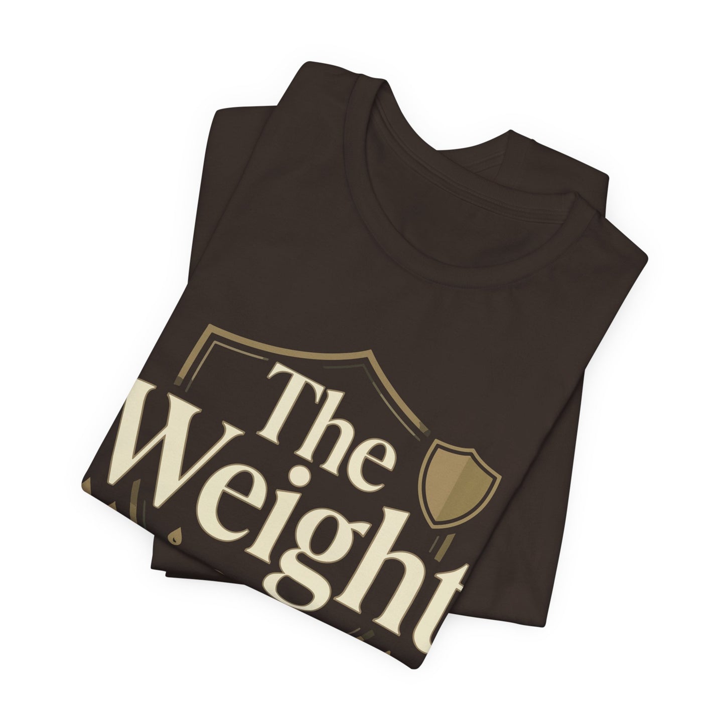 The Weight of the Mantle T-Shirt — Inspirational Christian Faith Tee