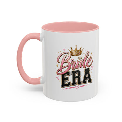 Bride Era Accent Coffee Mug — Bridal Bachelorette Gift (11/15 oz)