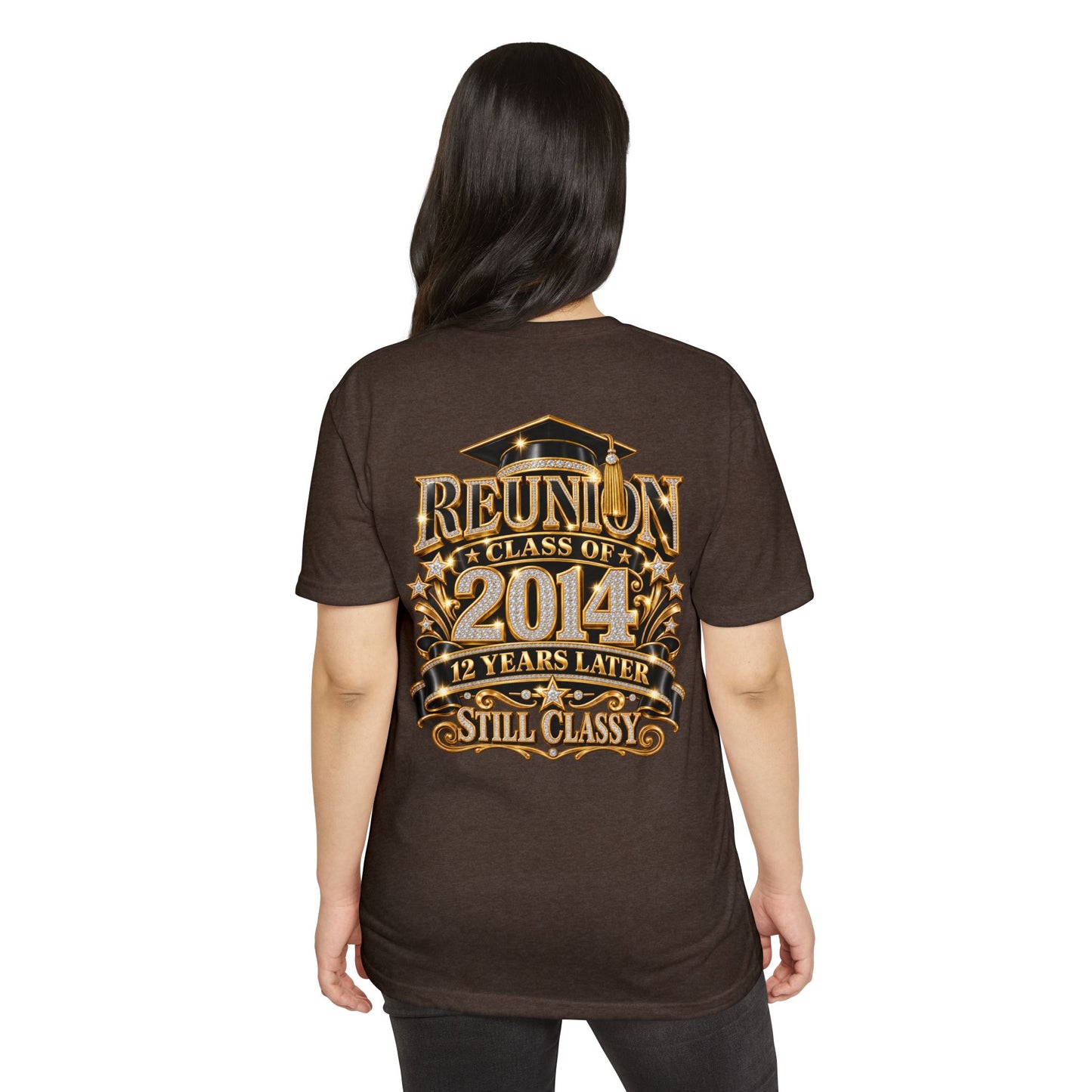 Class of 2014 Reunion T-Shirt — "12 Years Later Still Classy" Graduation Reunion Tee