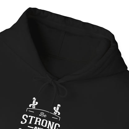 Be Strong and Courageous Deuteronomy 31:6 Hoodie