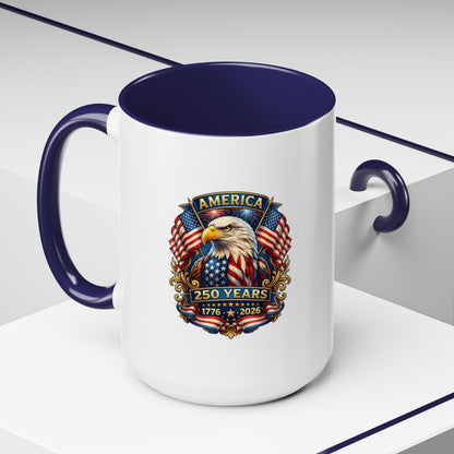America 250 Years Eagle Coffee Mug — 1776-2026 Patriotic Accent Mug