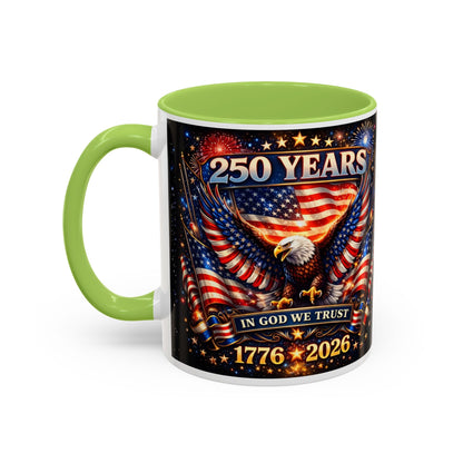 250 Years Patriotic Coffee Mug — In God We Trust 1776–2026