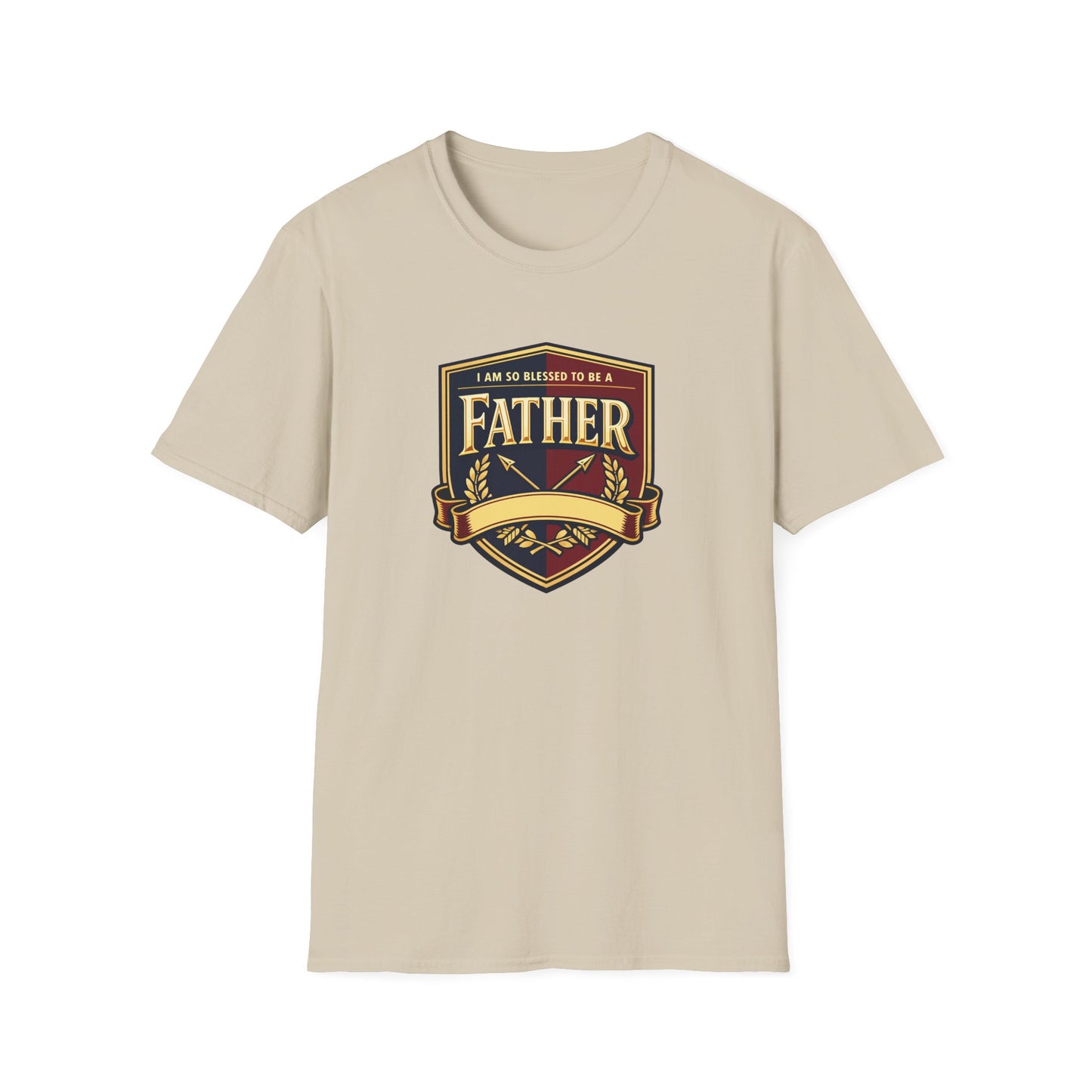 "I Am So Blessed To Be A Father"  T-Shirt