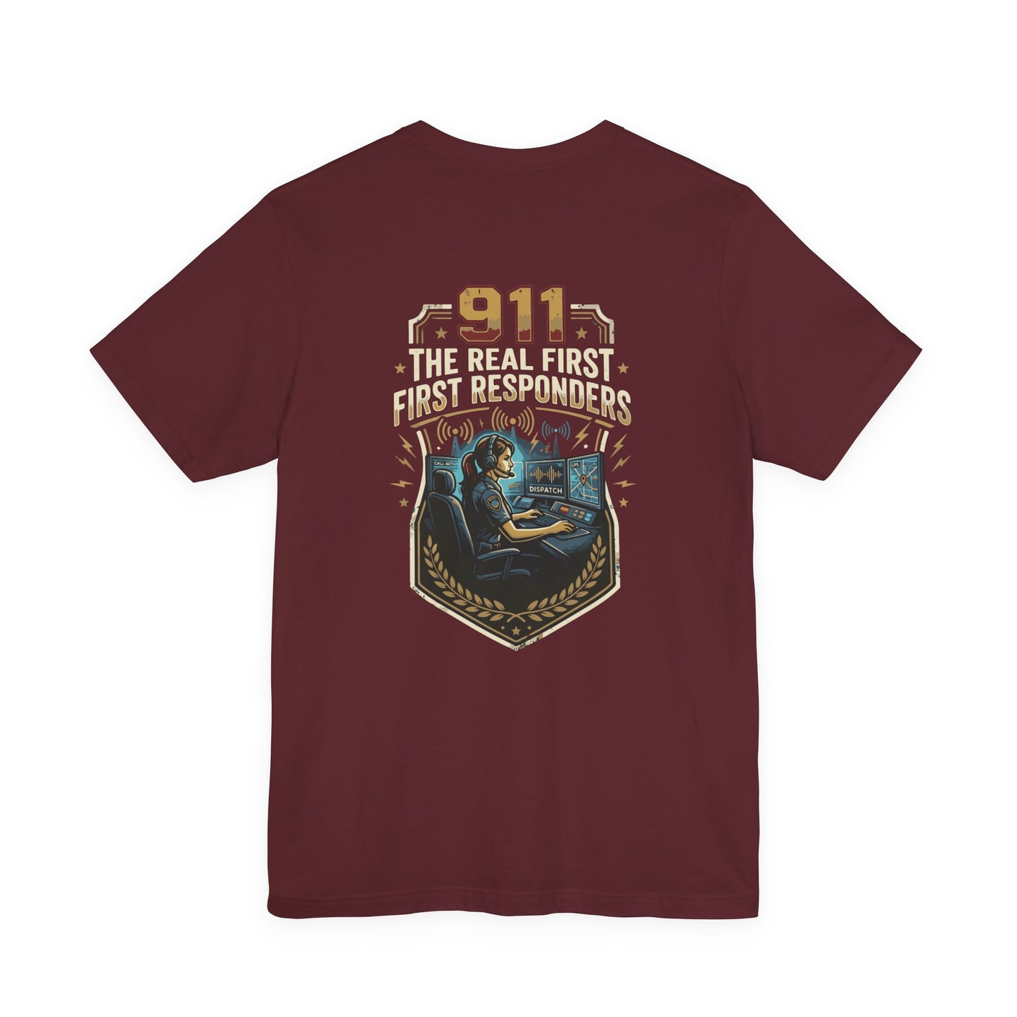 911 Call Center T‑Shirt — "The Real First First Responders" Tribute Tee