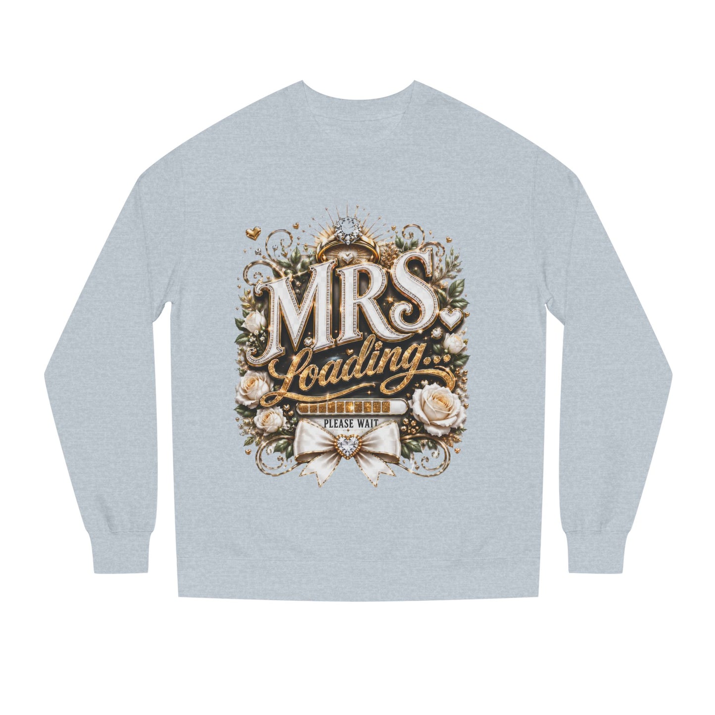 Mrs. Loading Crewneck Sweatshirt – Bridal Bachelorette 'Mrs. Loading' Sweater