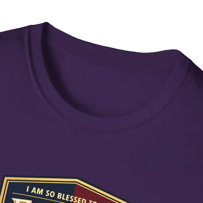 "I Am So Blessed To Be A Father"  T-Shirt