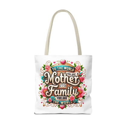 Mother & Family Floral Tote Bag — "To the world you are a Mother" Gift Tote
