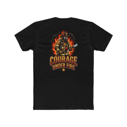 Firefighter T-Shirt — "Courage Under Fire" Graphic Tee