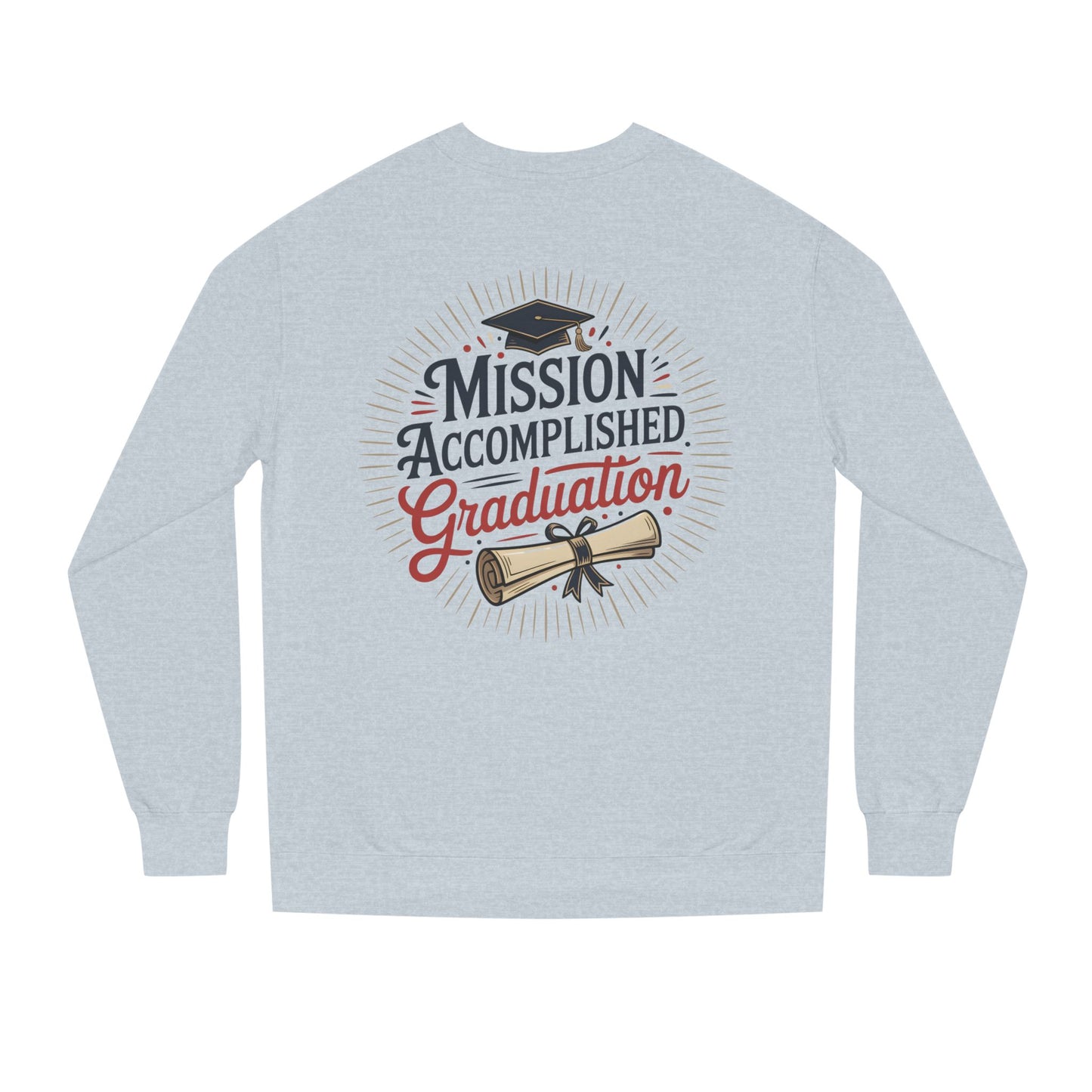 Graduation Sweatshirt "Mission Accomplished" - Grad Cap & Diploma Pullover