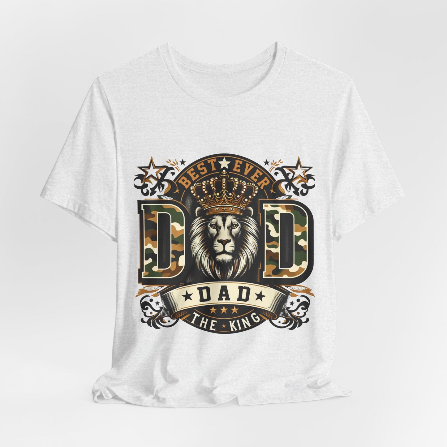 Dad The King Lion Crown T-Shirt — Best Ever Dad Camo Design
