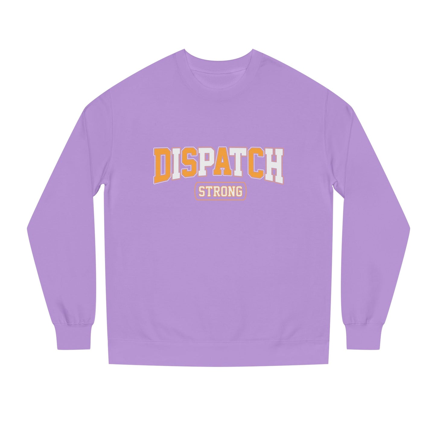 Dispatch Strong Crewneck Sweatshirt — Casual Support Tee for Dispatchers