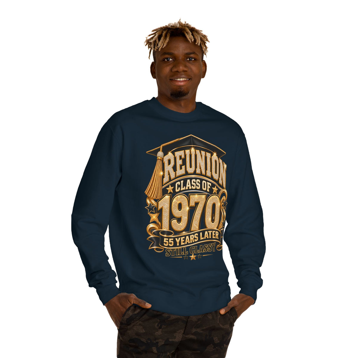 1970 Class Reunion Sweatshirt — "55 Years Later Still Classy"
