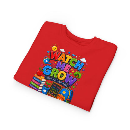 Toddler Sweatshirt — "Watch Me Grow" Back-to-School Kids Pullover