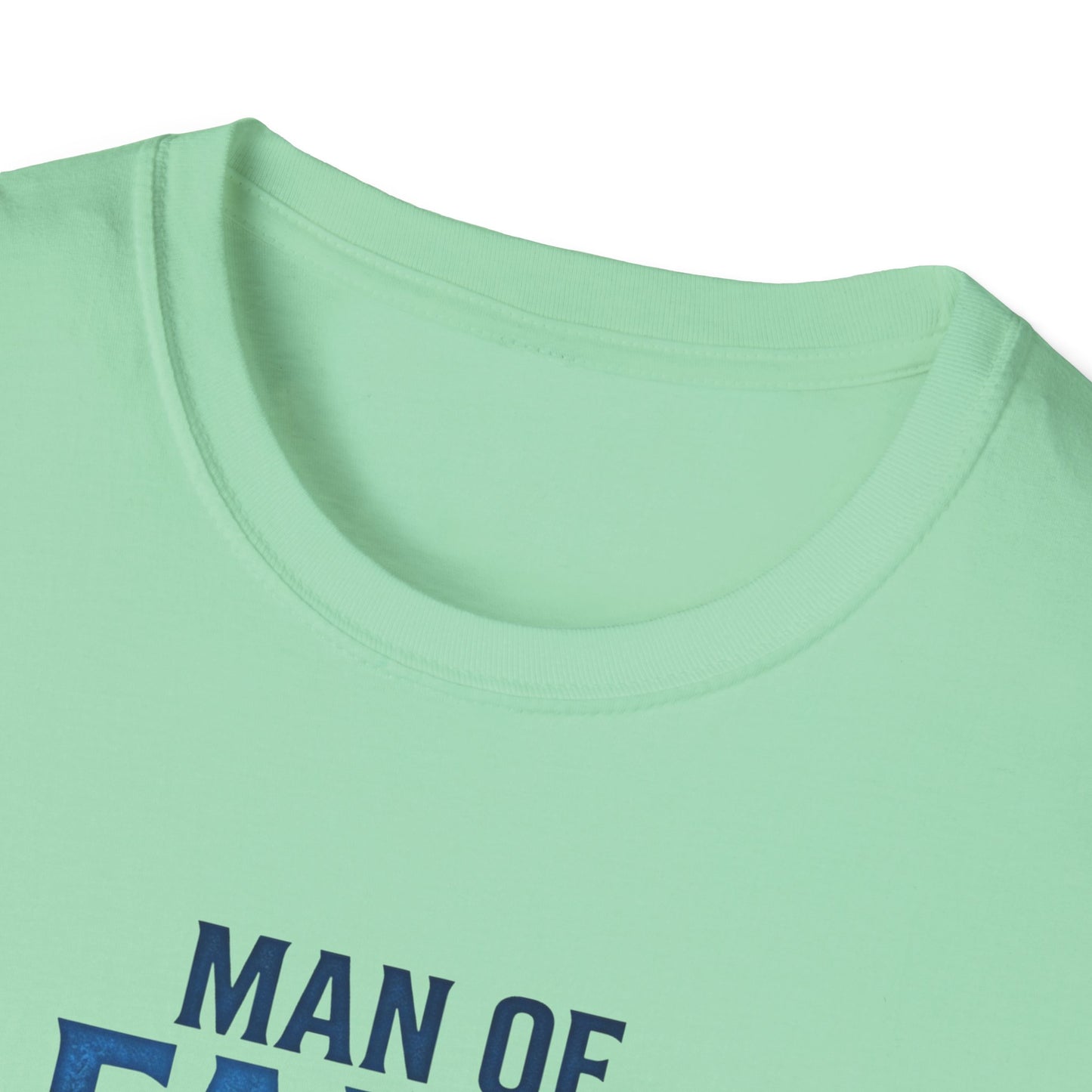 "Man of Faith, Father of Strength"  T‑Shirt