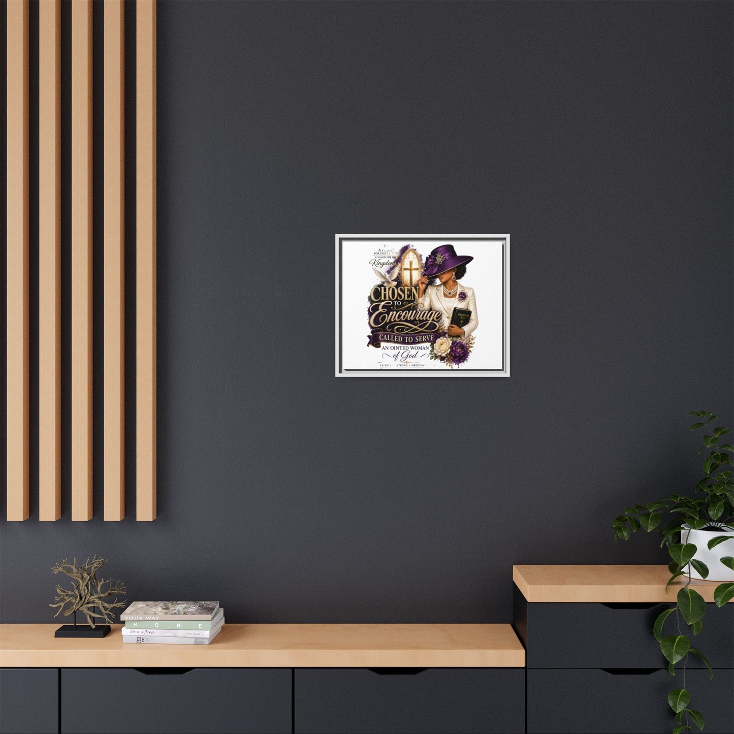 Chosen to Encourage — Framed Faith Canvas Wall Art (Called to Serve, Anointed Woman of God)