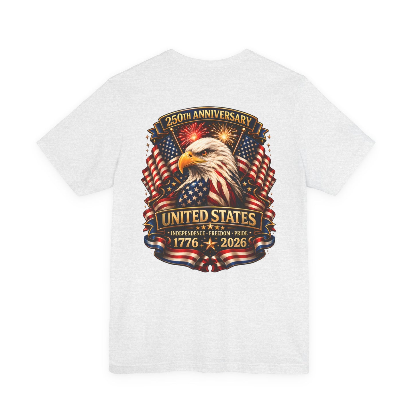 1776–2026 United States 250th Anniversary Eagle T-Shirt