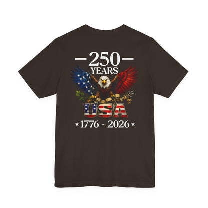 250 Years USA Eagle T-Shirt — 1776–2026 Patriotic Anniversary Tee