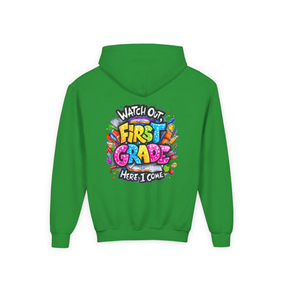 First Grade Hoodie – "Watch Out! First Grade Here I Come" Back-to-School Youth Sweatshirt