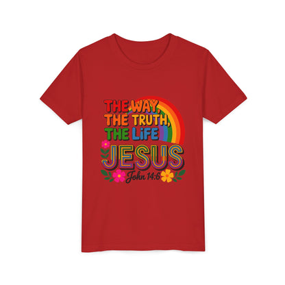 Youth Tee — "The Way, The Truth, The Life" Jesus John 14:6 Rainbow Christian Shirt