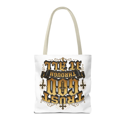 Religious Tote Bag — “Trust God Through It All” Inspirational Scripture Tote