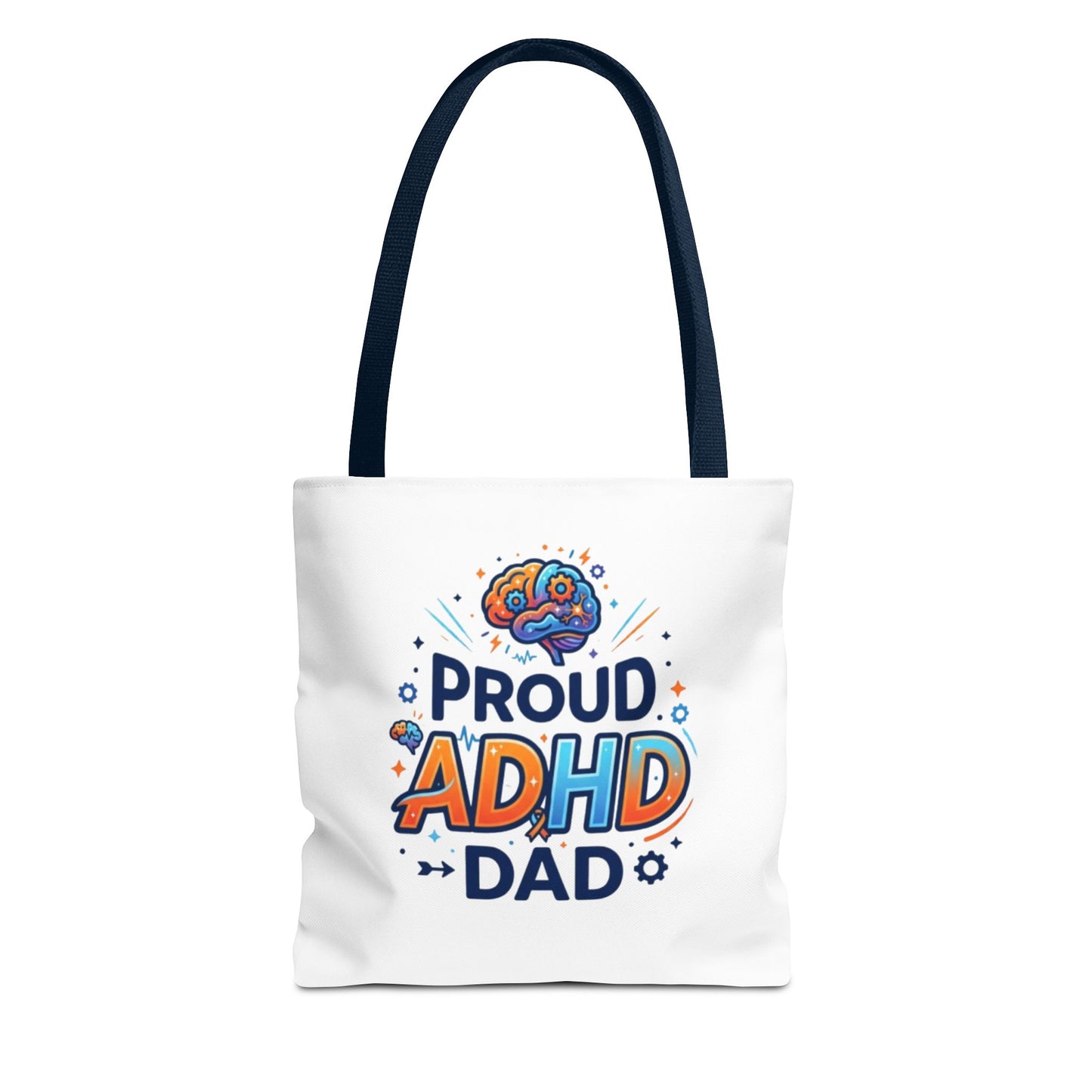 Proud ADHD Dad Tote Bag — Awareness Gift for Fathers