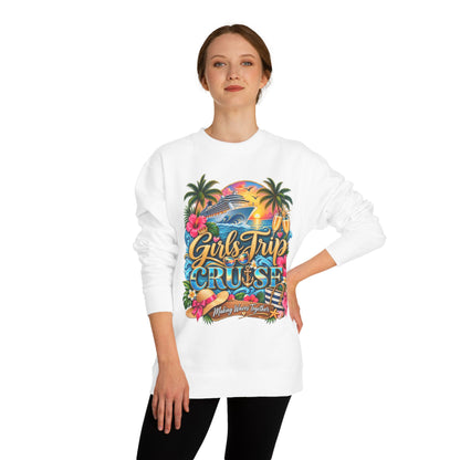 Girls Trip Cruise Sweatshirt — Tropical Cruise Crewneck