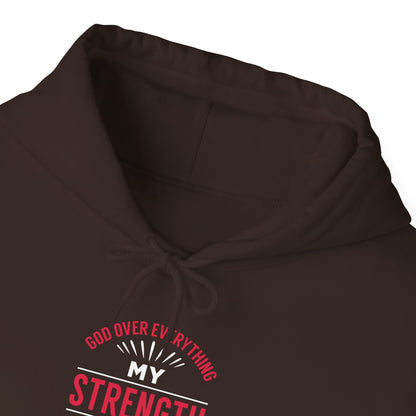 God Over Everything, My Strength My Guide Hoodie