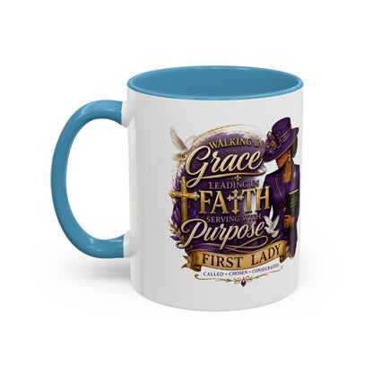 Faith & Purpose Accent Coffee Mug — First Lady Church Design (11/15oz)