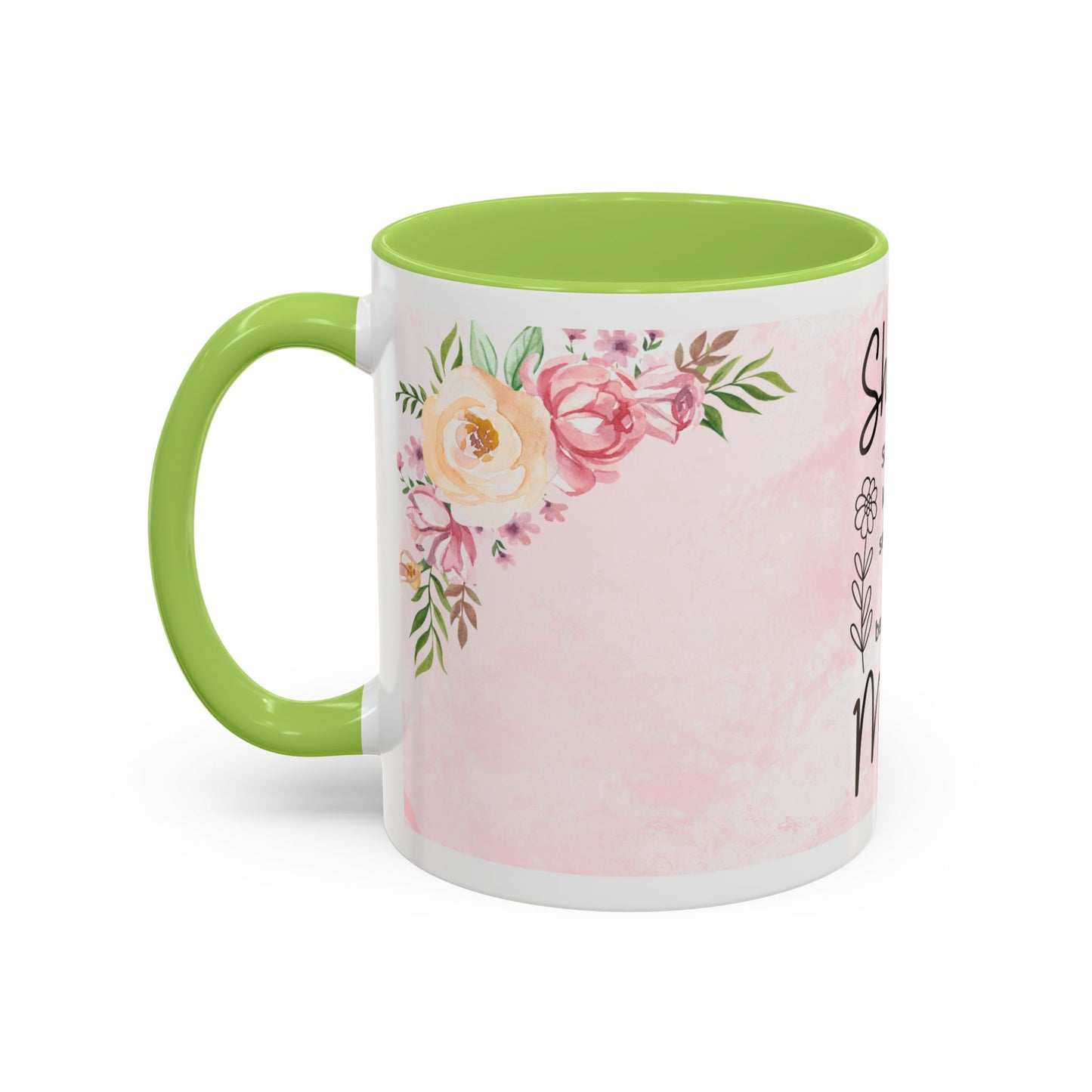 She is Mom Floral Accent Coffee Mug – ‘She is strong, loving, selfless and beautiful’ Gift for Mother’s Day
