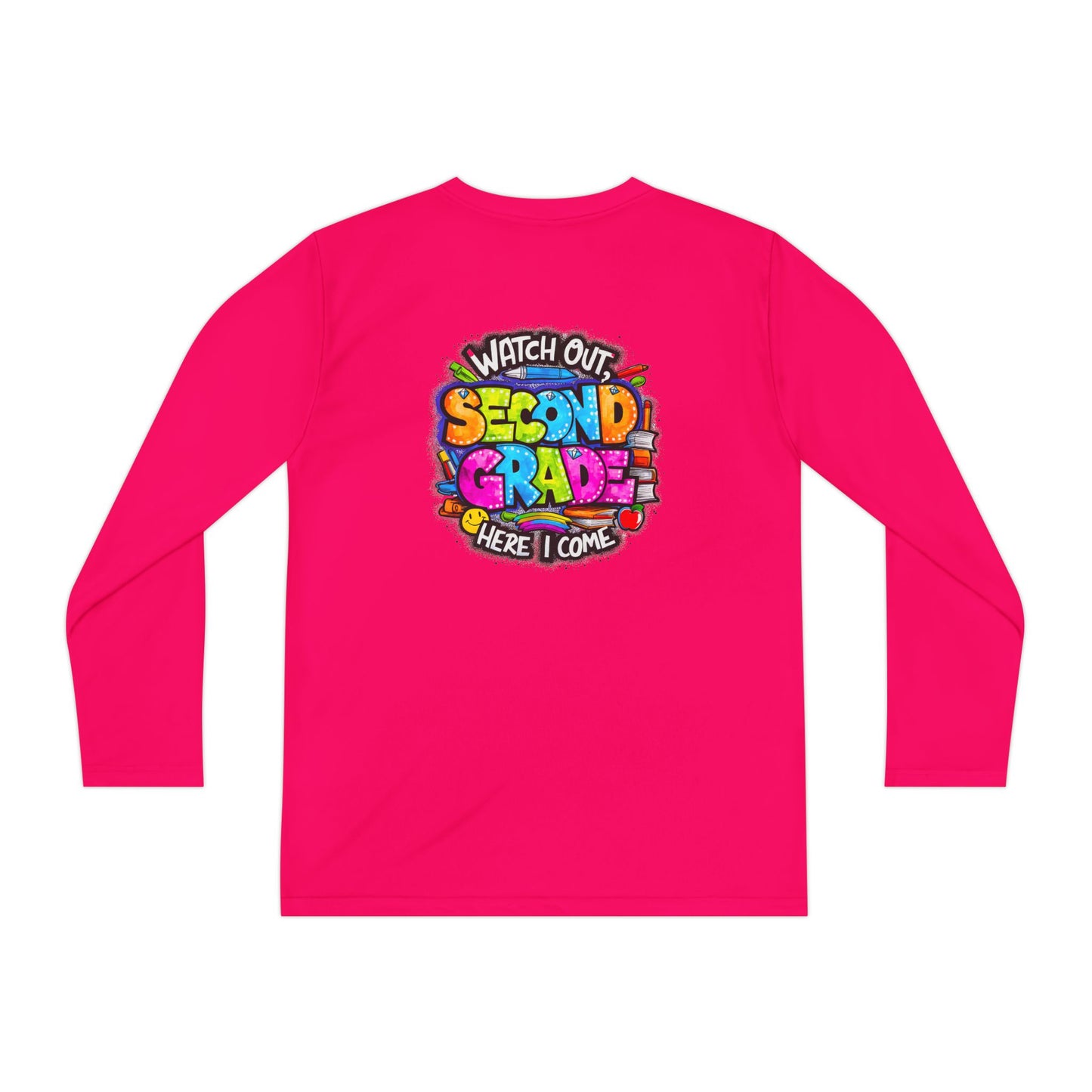 Second Grade Long Sleeve Tee — "Watch Out Second Grade Here I Come" Youth Shirt