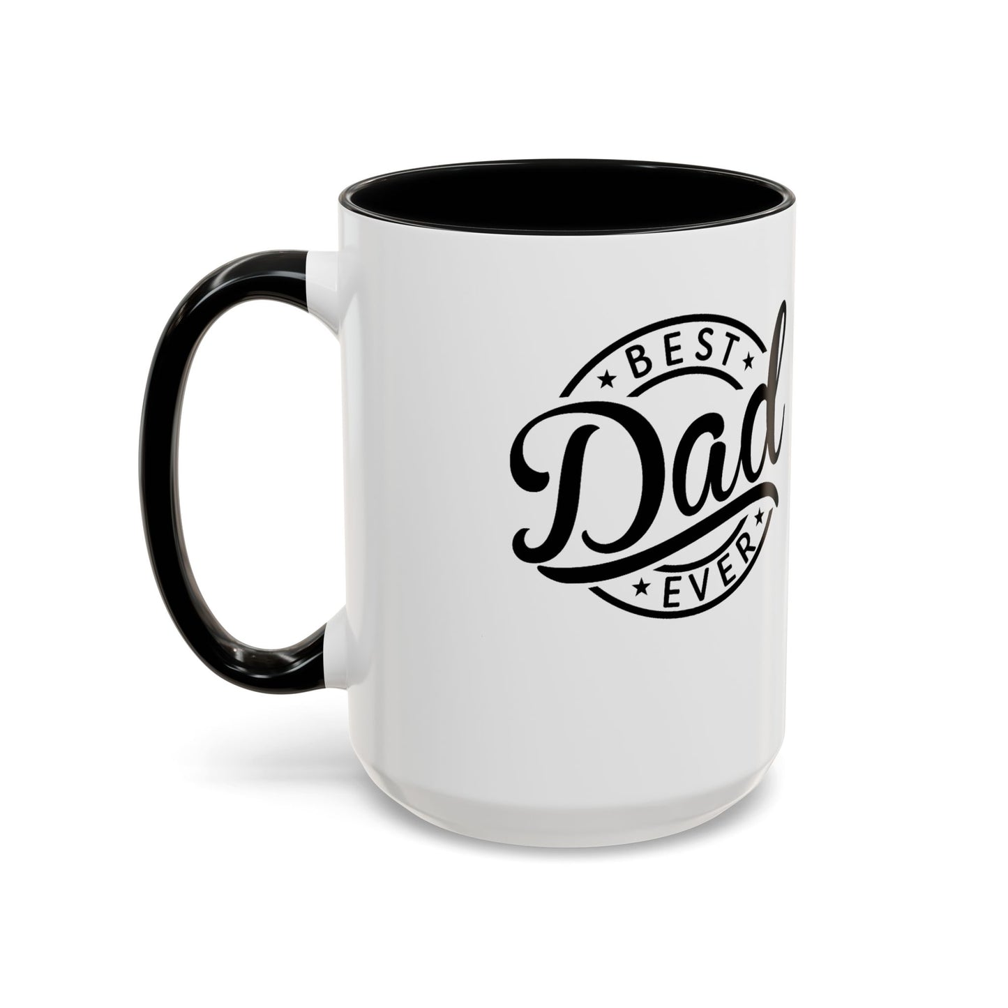 Best Dad Ever Accent Coffee Mug — Black Handle & Inner Rim, Father's Day Gift (11oz & 15oz)