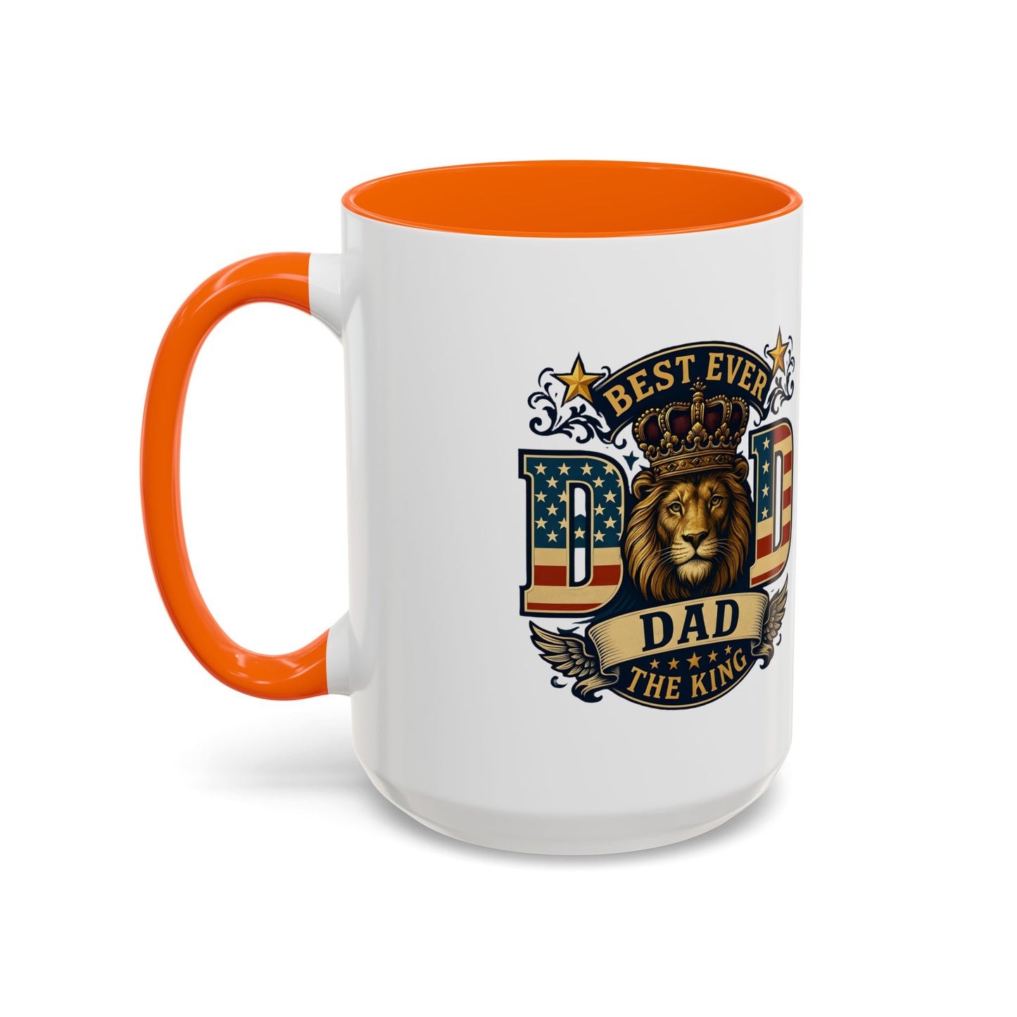 Best Ever Dad Coffee Mug — 'Dad the King' Lion Accent Mug (11/15oz)