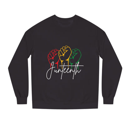 Juneteenth Fist Sweatshirt - Juneteenth Celebration Pullover