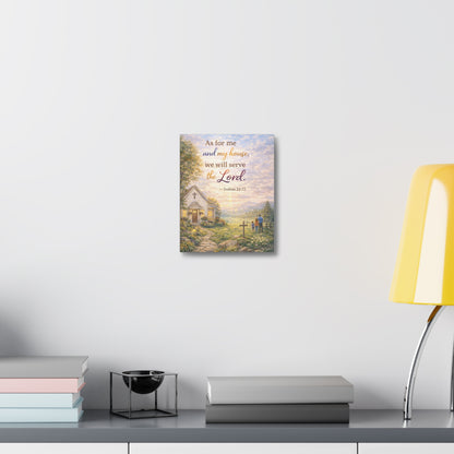Canvas Wall Art - "As for me and my house we will serve the Lord" (Joshua 24:15) Inspirational Christian Home Decor