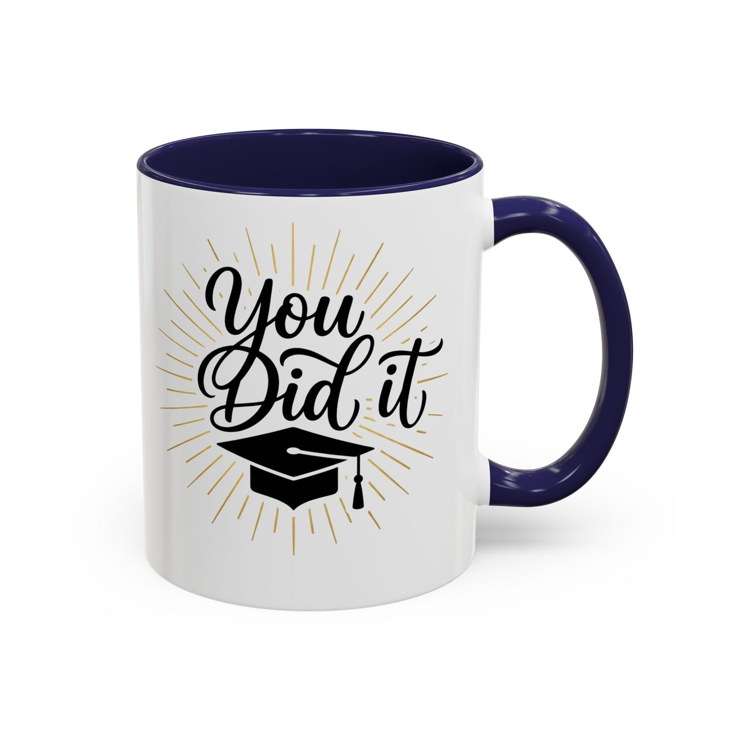 Graduation Coffee Mug — "You Did It" Cap Design