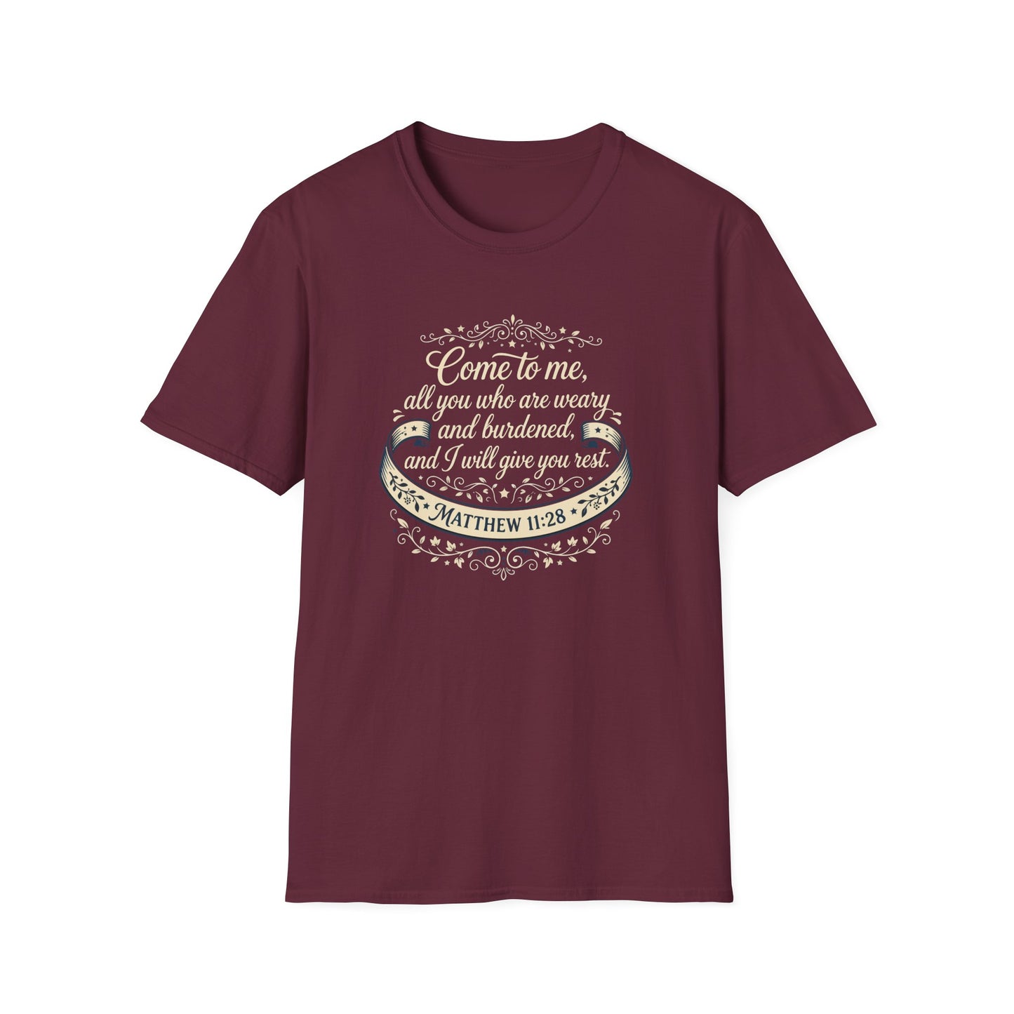“Come to Me, All You Who Are Weary” T‑Shirt