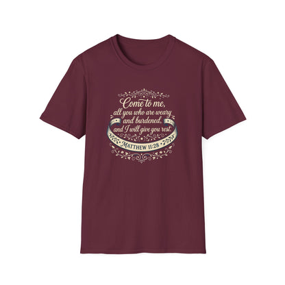 “Come to Me, All You Who Are Weary” T‑Shirt