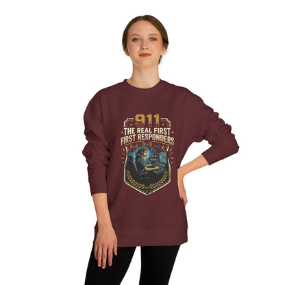 911 Dispatcher Crewneck Sweatshirt — “The Real First Responders” Tribute